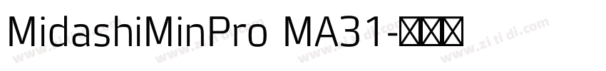 MidashiMinPro MA31字体转换